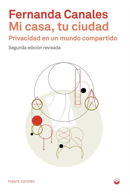 143791-TU-CIUDAD-PRIVACIDAD-EN-UN-MUNDO-COMPARTIDO-2A-ED-MI-CASA-9788412819441