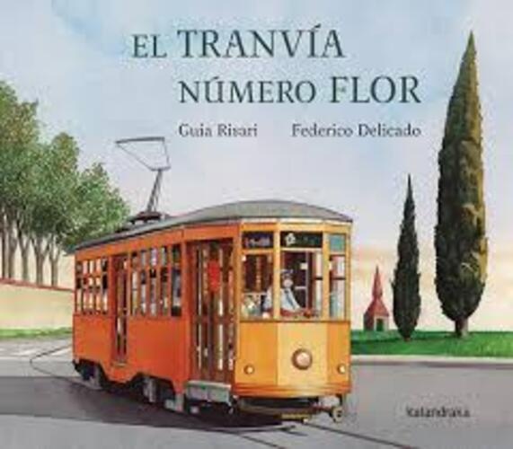 145669-EL-TRANVIA-NUMERO-FLOR-9788413433509