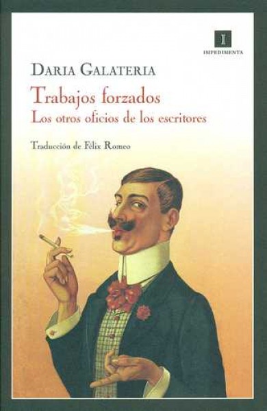 78046-TRABAJOS-FORZADOS-LOS-OTROS-OFICIOS-DE-LOS-ESCRITORES-9788415130178