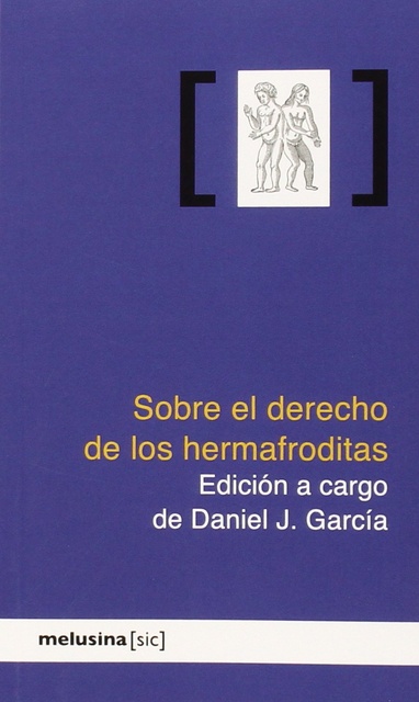 132386-SOBRE-EL-DERECHO-DE-LOS-HERMAFRODITAS-9788415373216