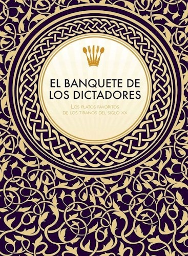 104597-EL-BANQUETE-DE-LOS-DICTADORES-9788415373285