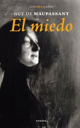 37391-EL-MIEDO-9788415458081