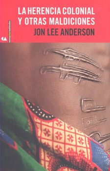 39595-LA-HERENCIA-COLONIAL-Y-OTRAS-MALDICIONES-9788415601074