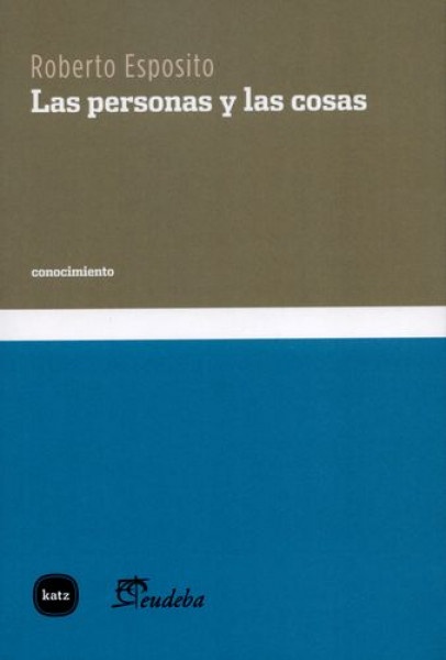 72765-LAS-PERSONAS-Y-LAS-COSAS-9788415917243