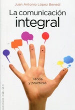 45403-LA-COMUNICACION-INTEGRAL-9788415968023