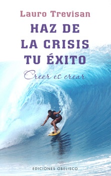 45988-HAZ-CRISIS-DE-LA-CRISIS-TU-EXITO-9788415968498