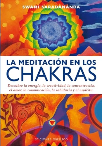 46068-MEDITACION-EN-LOS-CHAKRAS-9788415968993