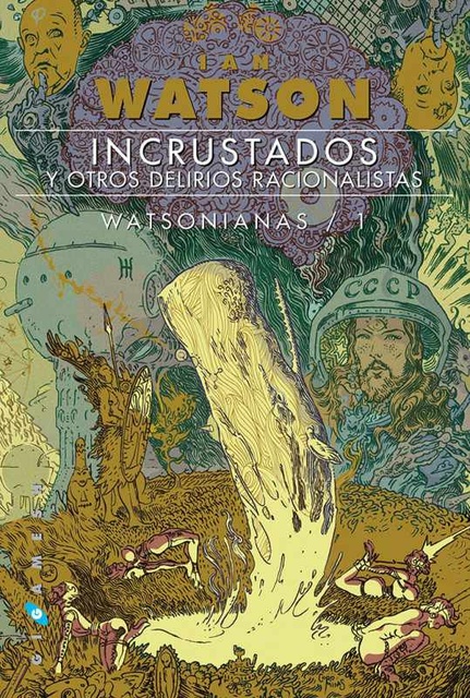 103493-Y-OTROS-DELIRIOS-RACIONALISTAS-INCRUSTADOS-9788416035588