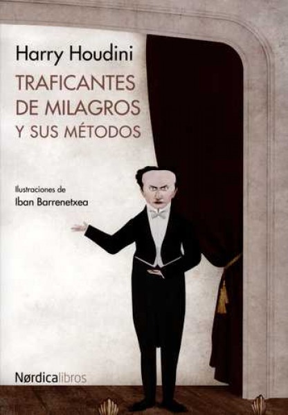 77834-TRAFICANTES-DE-MILAGROS-Y-SUS-METODOS-9788416112036