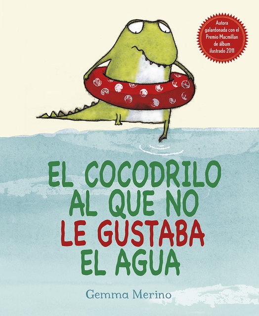 44969-COCODRILO-AL-QUE-NO-LE-GUSTABA-EL-AGUA-9788416117048