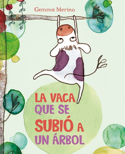 44957-LA-PIC-VACA-QUE-SE-SUBIO-A-UN-ARBOL-9788416117383