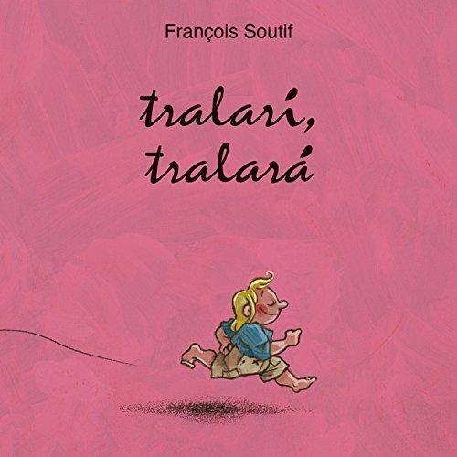 44829-TRALARA-TRALARI-9788416117796