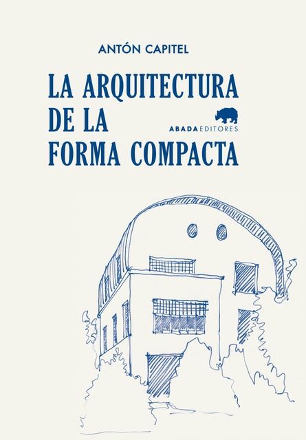130621-LA-ARQUITECTURA-DE-LA-FORMA-COMPACTA-9788416160563
