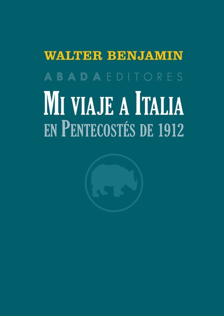 130674-MI-VIAJE-A-ITALIA-EN-PENTECOSTES-DE-1912-9788416160785