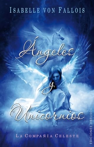 46094-ANGELES-Y-UNICORNIOS-9788416192137
