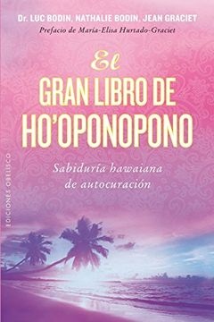 44491-EL-GRAN-LIBRO-DE-HOOPONOPONO-9788416192847