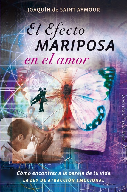 44747-EL-EFECTO-MARIPOSA-EN-EL-AMOR-9788416192854