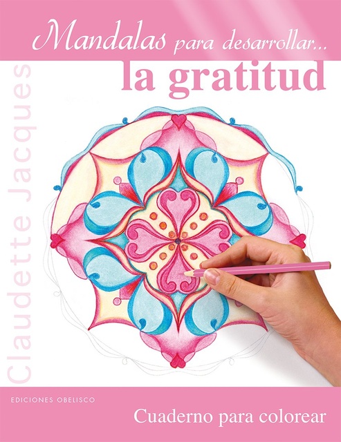 44478-MANDALAS-PARA-DESARROLLAR-LA-GRATITUD-9788416192878
