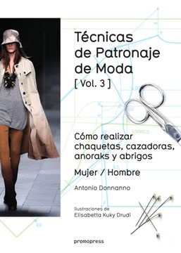 59411-TECNICAS-DE-PATRONAJE-DE-MODA-VOL3-MUJER-HOMBRE-9788416504220