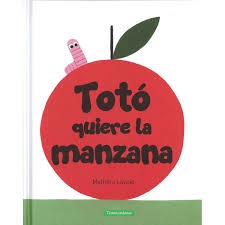 92586-TOTO-QUIERE-LA-MANZANA-9788416578405