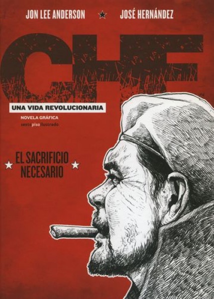 88883-CHE-UNA-VIDA-REVOLUCIONARIA-VOL-III-9788416677665