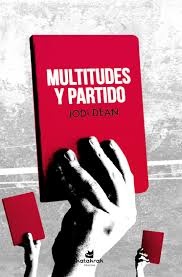 115037-MULTITUDES-Y-PARTIDO-9788416946068