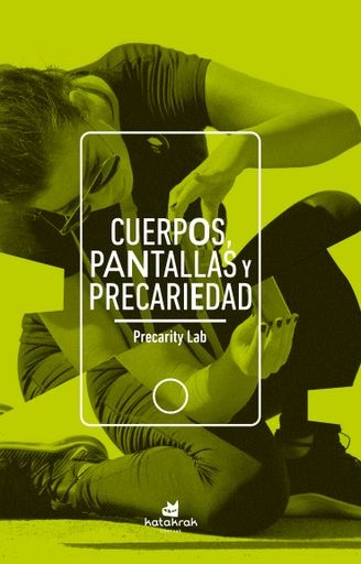 115017-CUERPOS-PANTALLAS-PRECARIEDAD-9788416946686