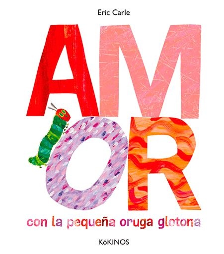 97077-AMOR-CON-LA-PEQUENA-ORUGA-GLOTONA-9788417074852