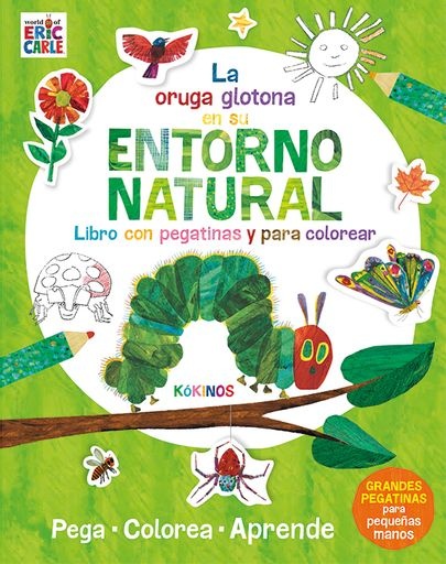 97093-LA-PEQUENA-ORUGA-GLOTONA-EN-SU-ENTORNO-NATURAL-9788417074876