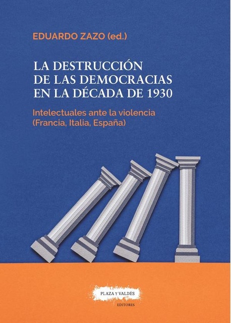 143724-DESTRUCCION-DE-LAS-DEMOCRACIAS-9788417121495