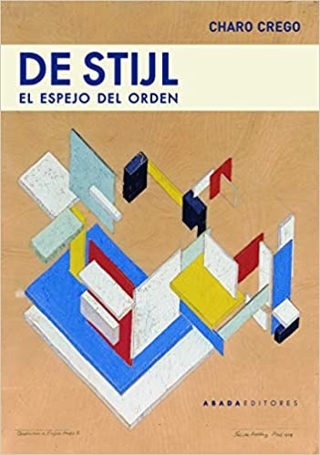 130638-DE-STIJL-EL-ESPEJO-DEL-ORDEN-9788417301620