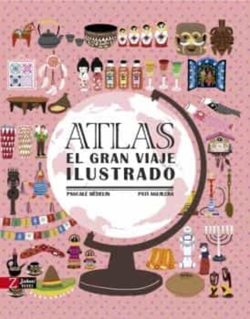 97196-ATLAS-EL-GRAN-VIAJE-ILUSTRADO-9788417374655