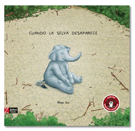 97197-CUANDO-LA-SELVA-DESAPARECE-9788417374693