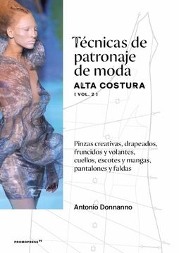 146890-TECNICAS-DE-PATRONAJE-DE-MODA-ALTA-COSTURA-VOL-2-9788417412395