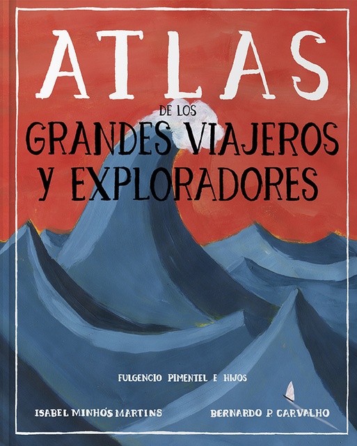 121995-ATLAS-DE-LOS-GRANDES-VIAJEROS-Y-EXPLORADORES-9788417617677