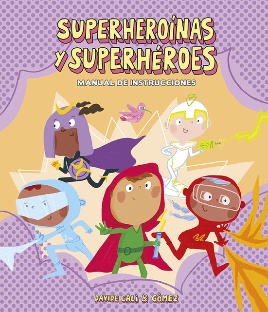 113921-SUPERHEROINAS-Y-SUPERHEROES-9788418133282