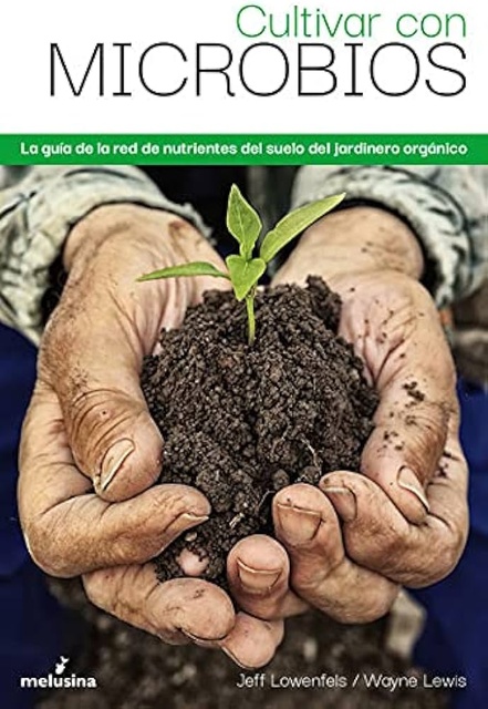 132358-CULTIVAR-CON-MICROBIOS-9788418403354