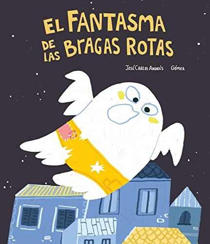 113916-EL-FANTASMA-DE-LAS-BRAGAS-ROTAS-9788418599422