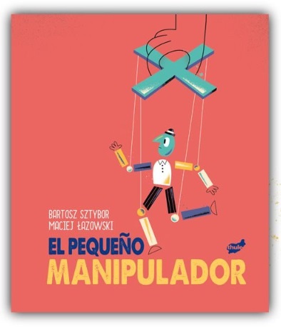 108921-EL-PEQUENO-MANIPULADOR-9788418702082