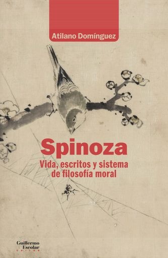 144698-ESCRITOS-Y-SISTEMA-DE-FILOSOFIA-MORAL-SPINOZA-VIDA-9788418981302