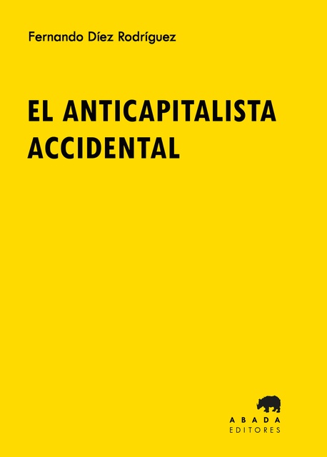 130617-EL-ANTICAPITALISTA-ACCIDENTAL-9788419008657