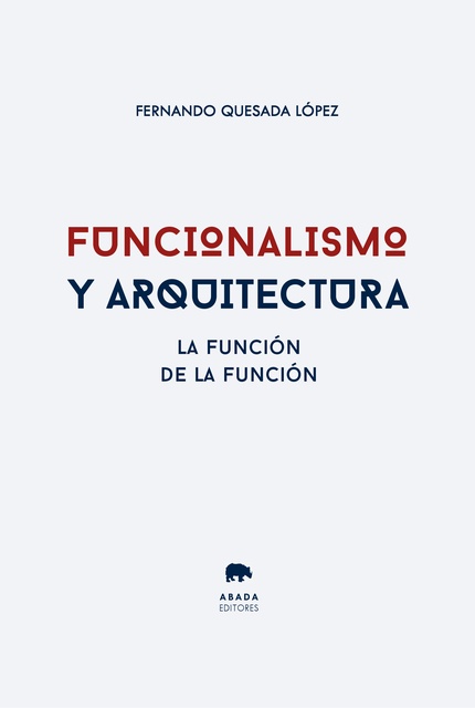 138367-FUNCIONALISMO-Y-ARQUITECTURA-9788419008862