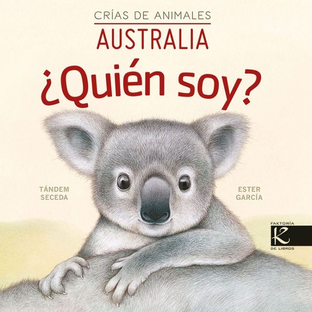 115943-QUIEN-SOY-CRIAS-DE-ANIMALES-AUSTRALIA-9788419213105