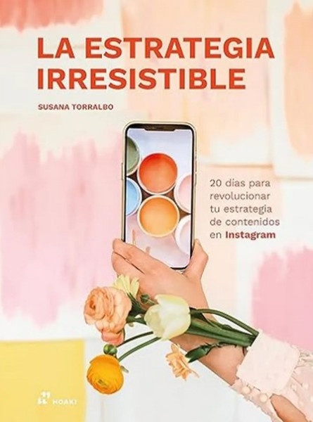 129301-LA-ESTRATEGIA-IRRESISTIBLE-9788419220363