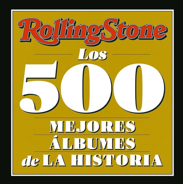 126134-ROLLING-STONE-LOS-500-MEJORES-ALBUMES-DE-LA-HISTORIA-9788419234056