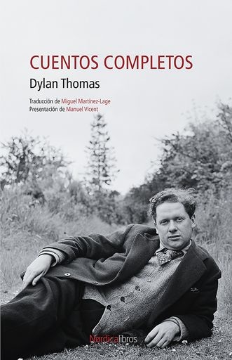 124464-CUENTOS-COMPLETOS-DYLAN-THOMAS-9788419320292