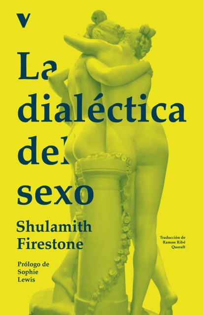 133740-LA-DIALECTICA-DEL-SEXO-9788419719140
