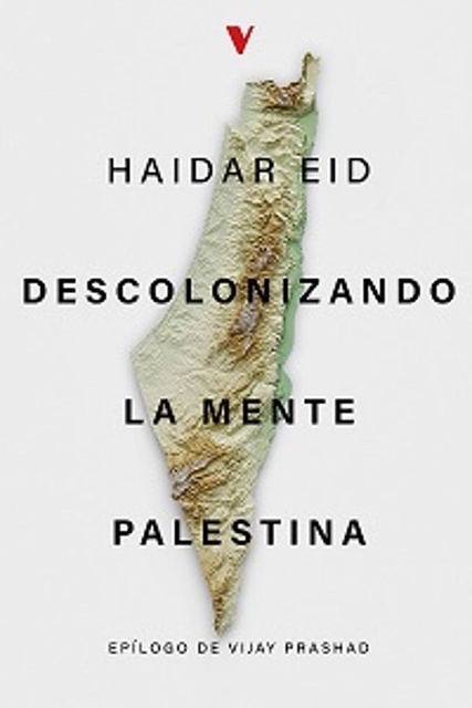 142429-DESCOLONIZANDO-LA-MENTE-PALESTINA-9788419719713