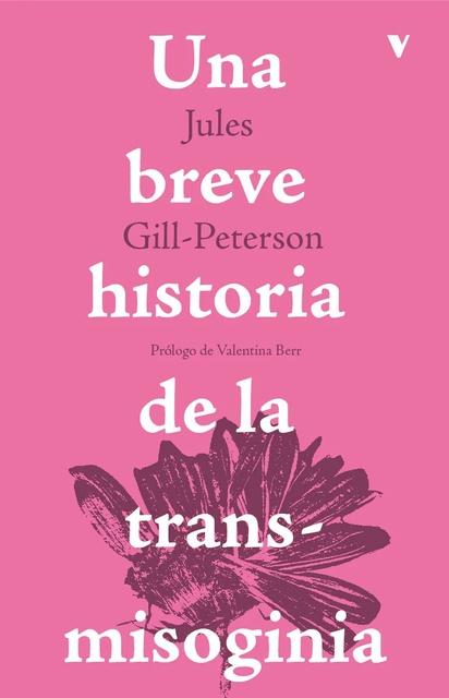 143216-UNA-BREVE-HISTORIA-DE-LA-TRANSMISOGINIA-9788419719966