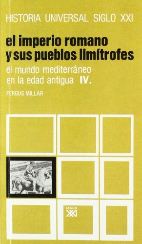 79348-HISTORIA-UNIVERSAL-08-IMPERIO-ROMANO-Y-PUEBLOS-LIMITROFES-9788432301698
